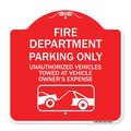 Signmission Fire Department Parking Unauthorized Vehicles Towed at Owner Expense with Graphic, RW-1818-24023 A-DES-RW-1818-24023